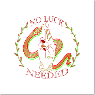 No luck needed Posters and Art